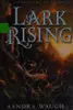Lark rising