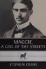 Maggie, a girl of the streets