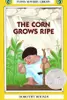 The corn grows ripe