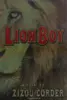 Lionboy (Lionboy Trilogy #1)