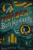 Murder is bad manners