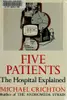 Five Patients