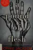 A pound of flesh