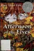 Afternoon of the Elves