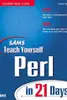 Sams teach yourself Perl in 21 days