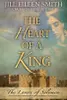 The Heart of a King