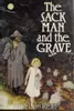 The sack man and the grave