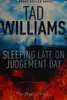 Sleeping late on judgement day