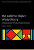 The sublime object of psychiatry