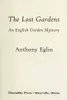 The lost gardens