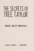 The secrets of Tree Taylor
