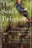 The Soul's Religion