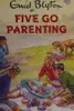 Five go parenting