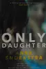 Only daughter