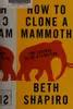 How to clone a mammoth