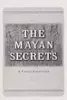 The Mayan secrets