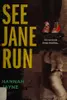 See Jane run