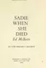 Sadie when she died