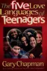 The five love languages of teenagers