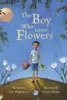The boy who grew flowers