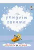 Penguin dreams