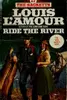 Ride the river