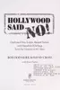 Hollywood said no!