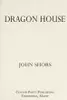 Dragon house