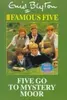Five Go to Mystery Moor (Famous Five #13)