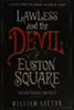 Lawless and the devil of Euston Square