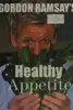 Gordon Ramsay's healthy appetite