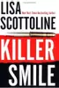 Killer smile