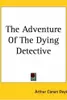 The Adventure of the Dying Detective