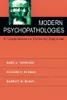 The modern psychopathologies