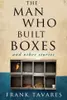 The Man Who Built Boxes