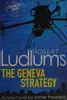 Robert Ludlum's the Geneva strategy