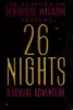 26 nights, a sexual adventure