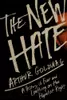 The New Hate