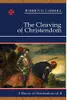 The cleaving of Christendom