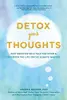 Detox Your Thoughts