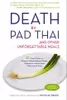 Death by Pad Thai