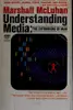 Understanding Media: The Extensions of Man