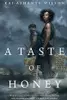 A taste of honey