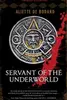 Servant of the Underworld