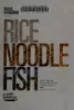 Rice, Noodle, Fish