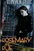 Rosemary and Rue