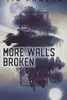 More Walls Broken