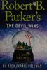 Robert B. Parker's the Devil wins