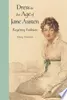 Dress in the Age of Jane Austen