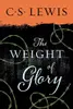 The weight of glory and other addresses